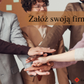 Pomoc przy tworzeniu spółek oraz firm jednoosobowych