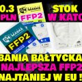 Maski Maseczki FFP2 Baltic Masks - Produkcja EU - zdjęcie 1