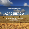 Program Agroenergia dotacja dla rolników