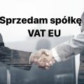 Sprzedam bułgarską spółkę z vat EU