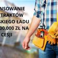 Finansowanie kontraktów z polskiego Ładu do 3,5 mln zł dla firm