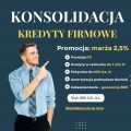 Konsolidacja kredytów firmowych na marży 2,5%
